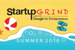 Το πιο δυνατό Networking Event για Startups έρχεται από το Start Up Grind Athens την Τρίτη 19 Ιουλίου 2016